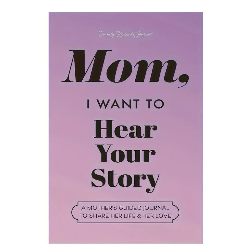 nootbook，Mom, I Want to Hear Your Story: A Mother's Guided Journal to Share Her Life & Her Love